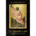 The Prime Law: A Sinner's Guide to Democracy