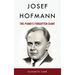 Josef Hofmann: The Piano's Forgotten Giant