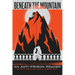Beneath the Mountain: An Anti-Prison Reader