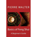 Basics of Feng Shui: A Beginner's Guide