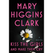 Kiss the Girls and Make Them Cry
