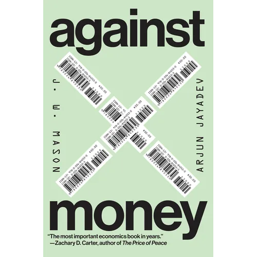 Against Money