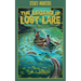 The Legend of Lost Lake