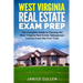 West Virginia Real Estate Exam Prep: The Complete Guide to Passing the West Virginia Real Estate Salesperson License Exam the First Time!