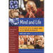 Mind and Life: Discussions with the Dalai Lama on the Nature of Reality