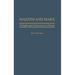 Mazzini and Marx: Thoughts Upon Democracy in Europe