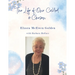 The Life of One Called and Chosen