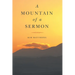 A Mountain of a Sermon