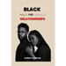 Black Male and Female Relationships