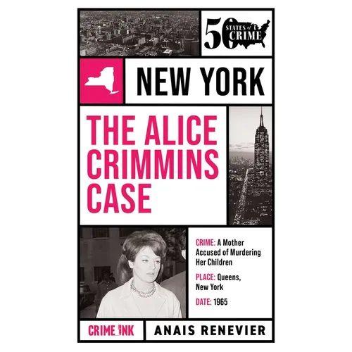The Alice Crimmins Case