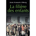 La filière des enfants