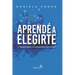 Aprendé a Elegirte: Y transformá tu experiencia deportiva