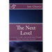 The Next Level: A Journey of Spiritual Awakening Through Physics and other Sciences