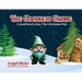 The Goodness Gnome: A Good Deed A Day: The Christmas Way