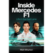Inside Mercedes F1: Life in the Fast Lane