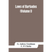 Laws of Barbados (Volume I)