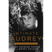Intimate Audrey: An Authorized Biography