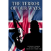 The Terror Of Our Ways