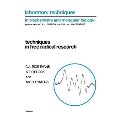 Techniques in Free Radical Research: Volume 22