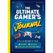 The Ultimate Gamer's Journal