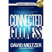 Connected to Goodness: Manifest Everything You Desire in Business and Life