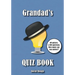 Grandad's Quiz Book: 60 quizzes. 1,200 questions. How many can you answer?