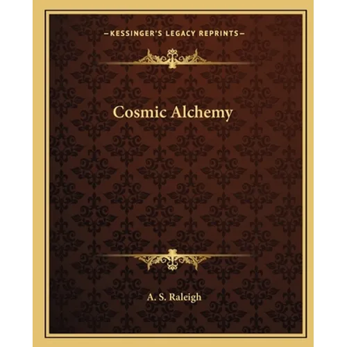 Cosmic Alchemy