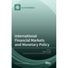 International Financial Markets and Monetary Policy