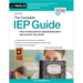 The Complete IEP Guide: How to Advocate for Special Eduction Services for Your Child