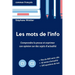 Les mots de l'info C1-C2: Le vocabulaire de l'actualité pour les niveaux avancés C1 et C2
