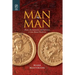Man to Man: Desire, Homosociality, and Authority in Late-Roman Manhood