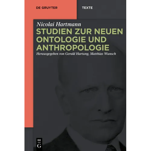 Studien Zur Neuen Ontologie Und Anthropologie