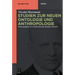Studien Zur Neuen Ontologie Und Anthropologie