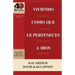 Viviendo Como Que Le Perteneces a Dios / Living Like You Belong to God (40 Minute Bible Studies)