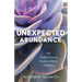 Unexpected Abundance: The Fruitful Lives of Women Without Children
