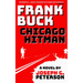 Frank Buck: Chicago Hitman