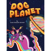 Dog Planet