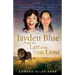 Jayden Blue and The Lair of the Iron Lions