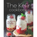 The Kefir Cookbook: Join the Culture Club! - And Get Cooking the 40 Best Kefir Recipes