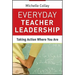 Everyday Teacher Leadership