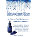 Methylene Blue: History, Science, and Health