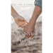 Unexpected Gifts: From all the wrong men