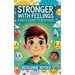 Stronger With Feelings: A Boy's Guide To Emotions