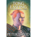 Tong Lashing: Sir Apropos of Nothing, Book 3