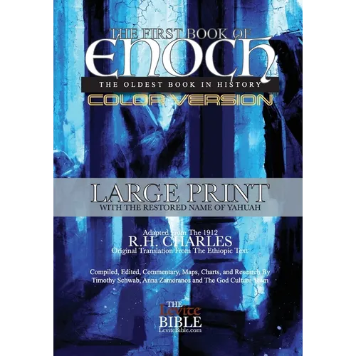 The First Book of Enoch: The Oldest Book In History Black & White Edition