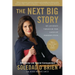 The Next Big Story: My Journey Through the Land of Possibilities
