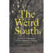 The Weird South: Ecologies of Unknowing in Postplantation Literature