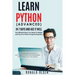 Python: Learn Python (Advanced) in 7 Days and Ace It Well. Hands On Challenges INCLUDED!