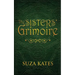 The Sisters' Grimoire