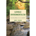 Catholic Environmentalism: From Stewardship to Love in Laudato Si'